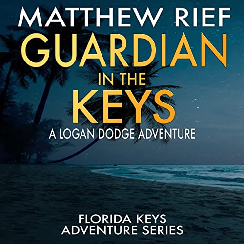 Guardian in the Keys by Matthew Rief episode artwork