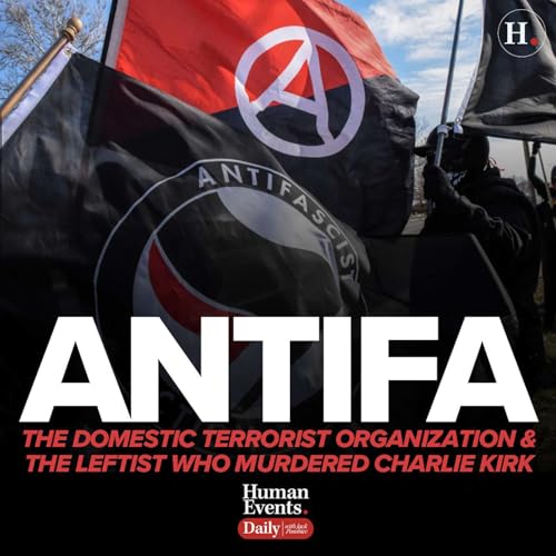 ANTIFA - The Domestic Terrorist Organization and the Leftist Who Murdered Charlie Kirk cover art