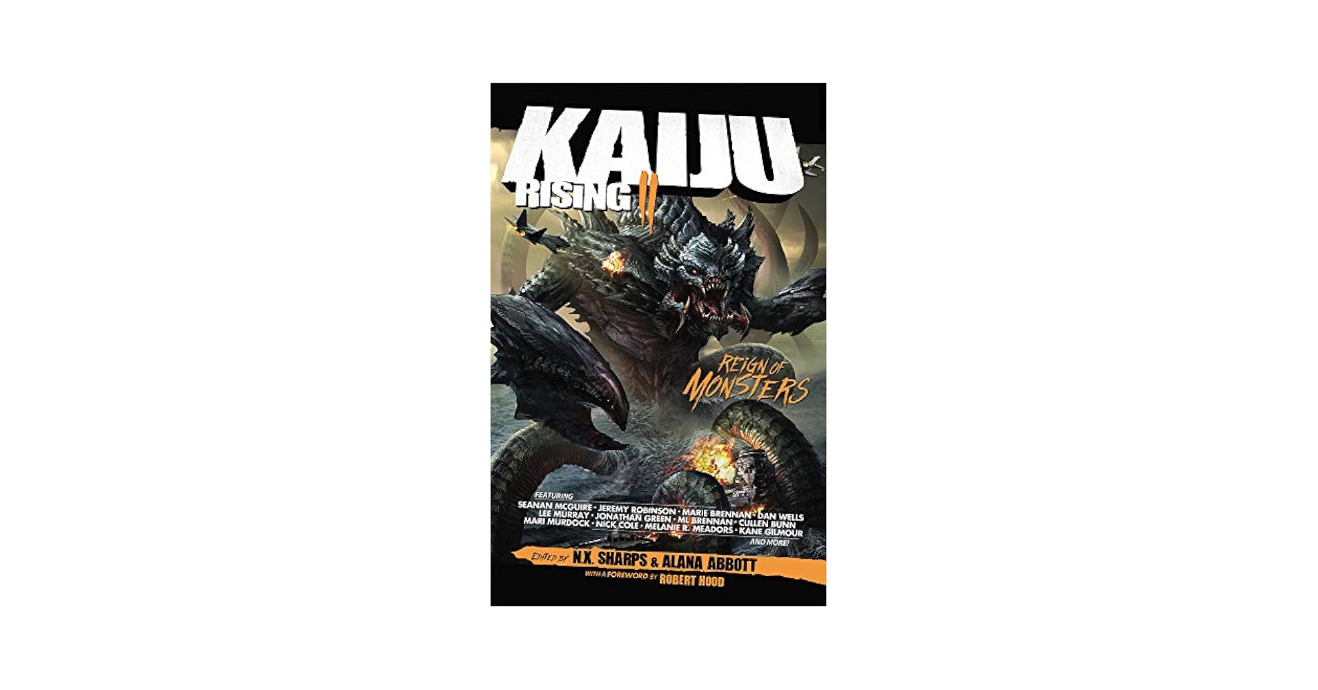Kaiju Rising II: Reign of Monsters (2): Sharps, N.X., Abbott