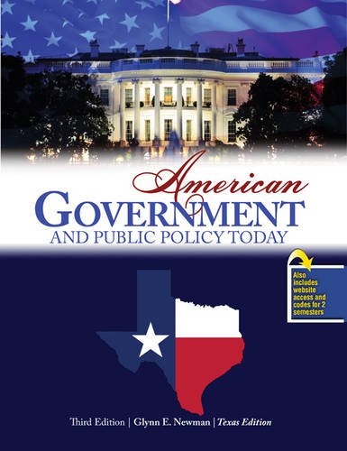 American Government and Public Policy Today: Texas Edition