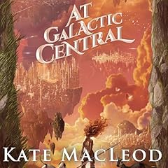 At Galactic Central Audiolibro Por Kate MacLeod arte de portada