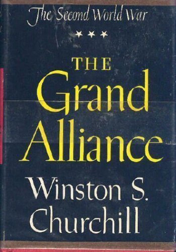 The Grand Alliance (The Second World War) 0395075386 Book Cover