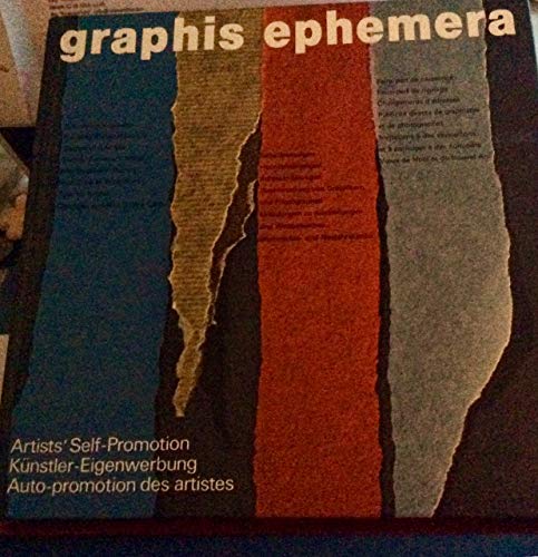 Graphis Ephemera. Artist's Self-Promotion/ Künstler-Eigenwerbung/ Auto-promotion des artistes.