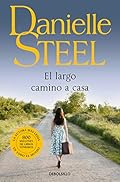 El largo camino a casa (Best Seller)