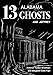 Thirteen Alabama Ghosts and Jeffrey: Commemorative Edition