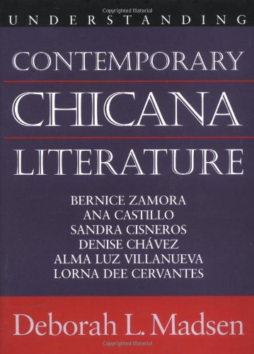 Understanding Contemporary Chicana Literature (Understanding American Literature)