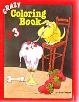 Crazy Coloring Bk#3 0843114363 Book Cover