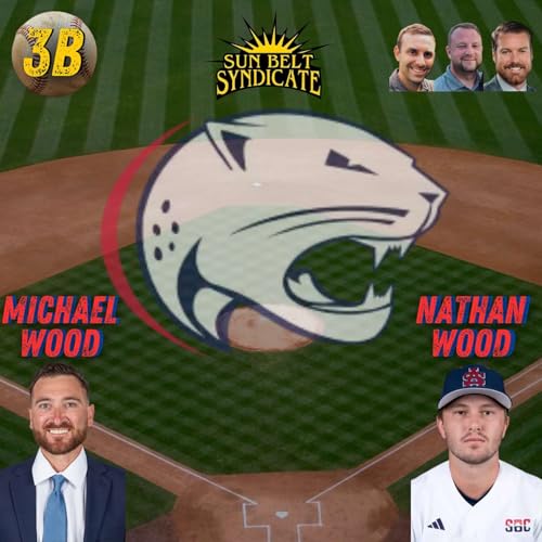 South Alabama Baseball Preview ft. Mike Wood and Nate Wood