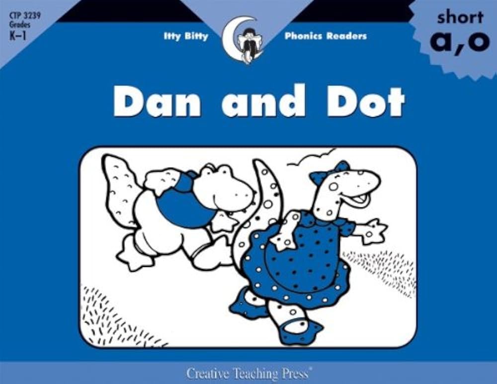Dan and Dot, Itty Bitty Phonics Reader (Itty-bitty Phonics Readers