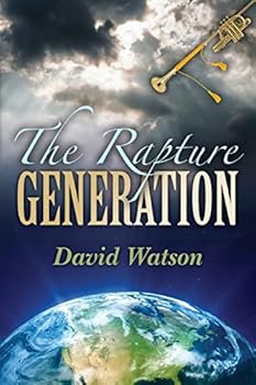 Paperback The Rapture Generation: An Easy Reader Bible Venture Series Book