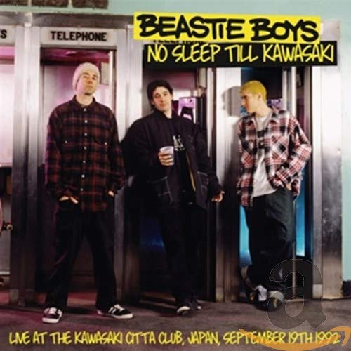 No Sleep Till Kawasaki: Live At The Kawasaki Citta Club, Japan, September 19th 1992