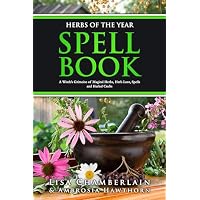 Herbs of the Year Spell Book