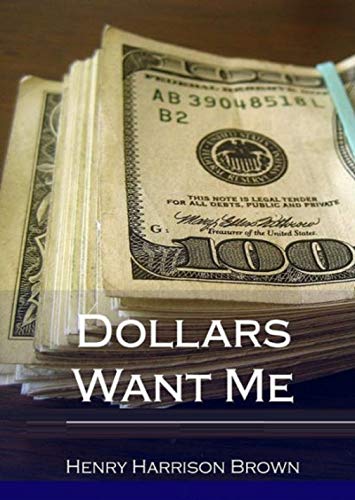 Dollars Want Me illustrated (English Edition)