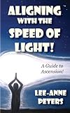 Aligning with the Speed of Light