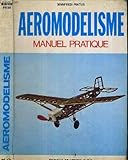 magasin aeromodelisme lyon  Aéromodélisme : Manuel pratique