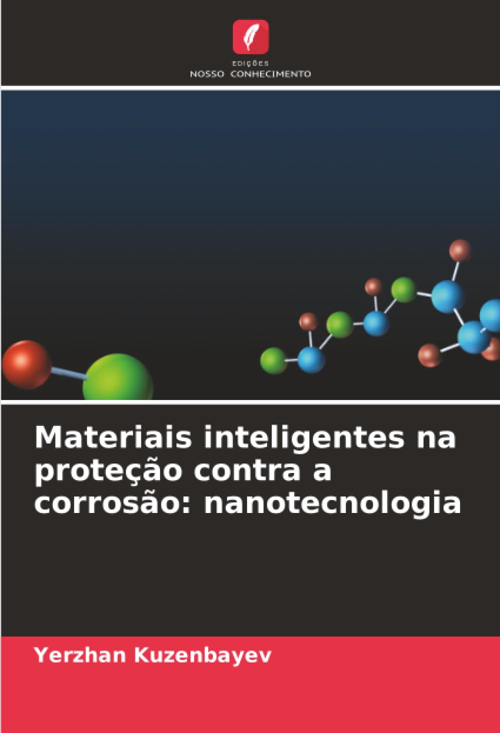 Materiais inteligentes na proteção contra a corrosão: nanotecnologia
