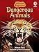 Dangerous Animals