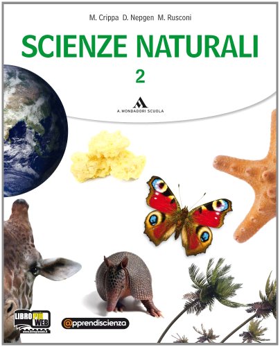 Scienze naturali. Con espansione online. Per le Scuole superiori: 2 Scienze naturali. Con espansione online. Per le Scuole superiori: 2