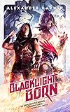 Blacklight Born (The Combat Codes Saga Book 3)