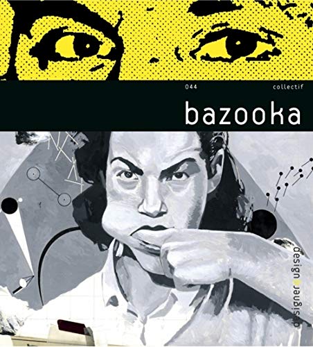 Télécharger Bazooka : Edition bilingue français-anglais PDF Ebook En Ligne