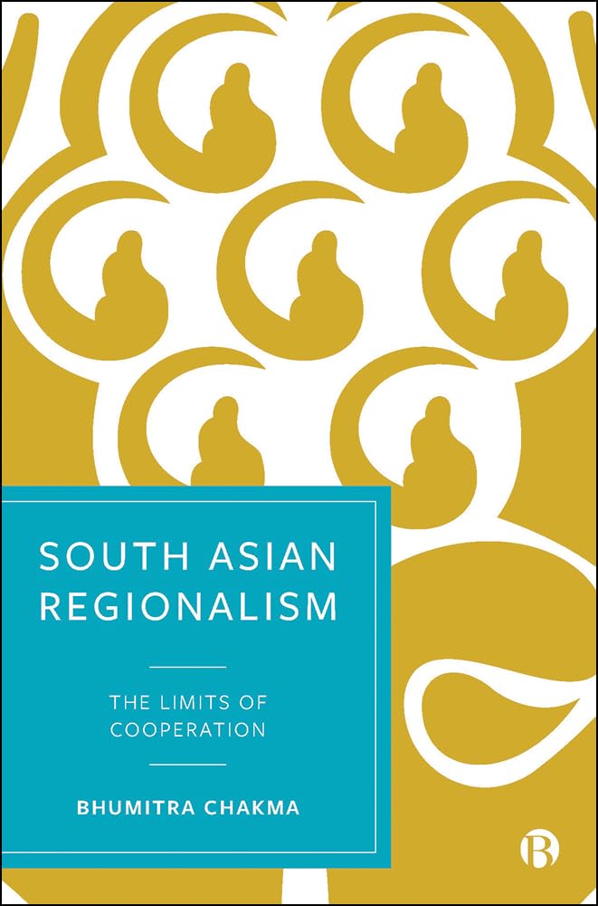 Buy South Asian Regionalism: The Limits of Cooperation — BookShops.in