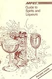 AAFES Guide ti Spirits and Liqueurs