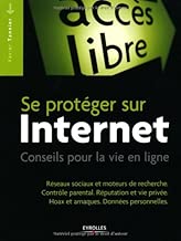 Download Se protéger sur Internet: Conseils pour la vie en ligne. Réseaux sociaux et moteurs de recherche. Contrôle parental. Réputation et vie privée. Hoax et arnaques.. Données personnelles. PDF