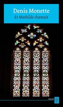 Mass Market Paperback Et Mathilde chantait [French] Book