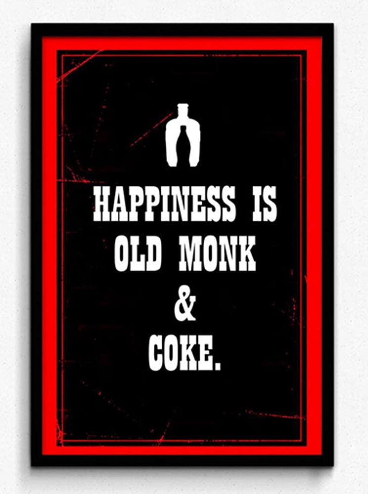 Seven Rays Happiness is Old Monk and Coke Framed (With Glass) Poster
