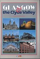 Glasgow and the Clyde Valley (Breydon) 0711704317 Book Cover
