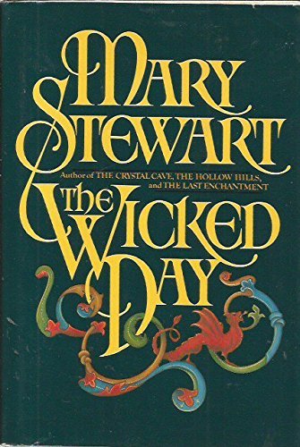 The Wicked Day by Mary Stewart (1983-10-05) B01N3QJZOR Book Cover