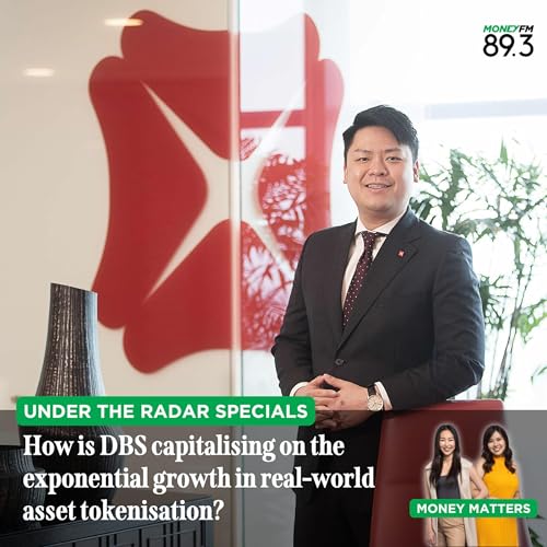 Under the Radar: (SPECIALS) How is DBS capitalising on the exponential growth in real-world asset tokenisation? The Chief Commercial Officer of DBS Digital Exchange spills the beans. Podcast Por  arte de portada