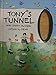 Tony's Tunnel