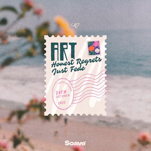 Honest Regrets & just Fede