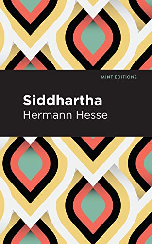 Siddhartha (Mint Editions (Philosophical and Theological Work))