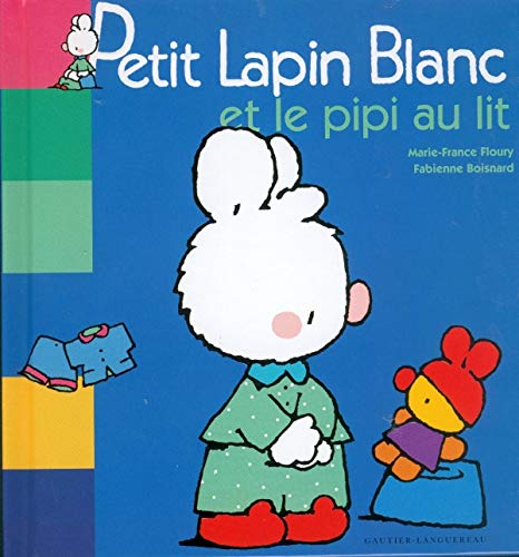Petit lapin blanc et le pipi au lit