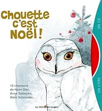 Download Chouette c'est Noël ! : 12 chansons (1CD audio) PDF