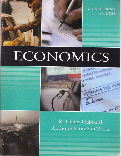 Economics (Custom Edition for UTSA) Taken From:... 0536874867 Book Cover