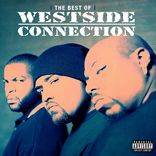 Amazon Musicでウエストサイド・コネクションのThe Best Of Westside Connectionを再生する
