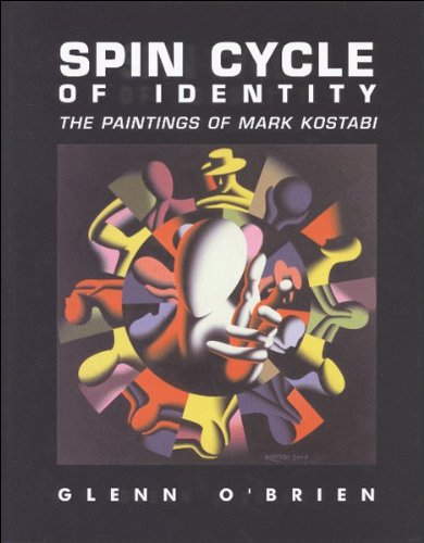 Spin Cycle of Identity. The Paintings of Mark Kostabi