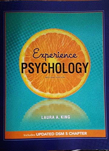 Experience Psychology Second Edition Includes Updated DSM 5 Chapter