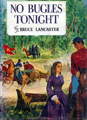No Bugles Tonight Atlantic Monthly Press B000MX24T0 Book Cover
