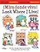 Price comparison product image ¡Mira donde vivo!/Look Where I Live! (Spa-Eng)
