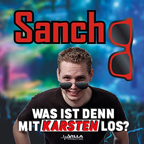 Amazon MusicでSanchoのWas ist denn mit Karsten los?を再生する