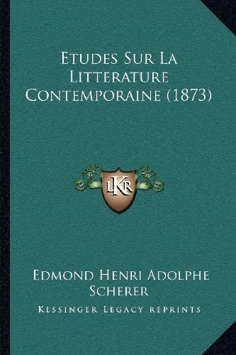 『Etudes Sur La Litterature Contemporaine 1873巻』|感想・レビュー 読書メーター