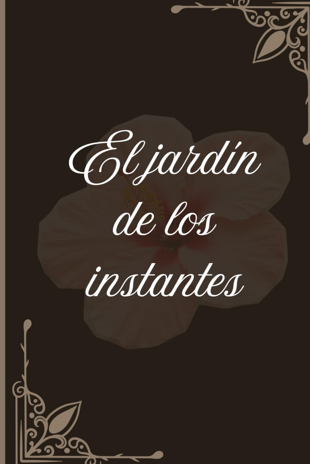 El Jardín de los Instantes: poemario de amor (Biblioteca de los sentimientos)