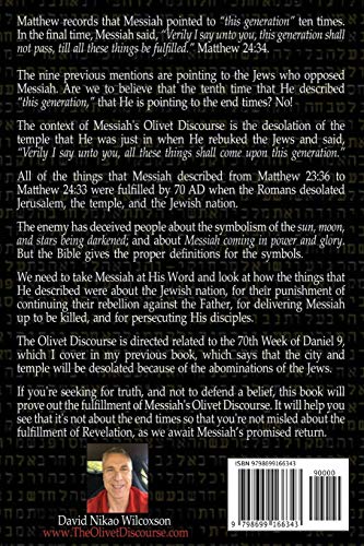 The Olivet Discourse Decoded: To understand end-times prophecy, you need to know the fulfillment of Messiah's Olivet Discourse in Matthew 24, Mark 13 and Luke 21 - Image 2