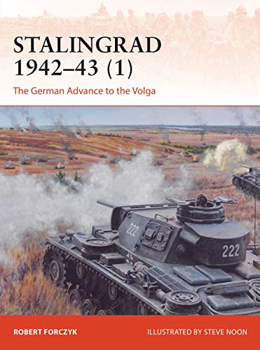 Stalingrad 1942–43 (1): The German Advance to the Volg