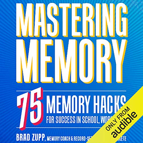 Mastering Memory by Brad Zupp episode artwork