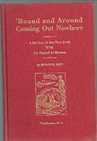Round and Around Coming Out Nowhere: A Review of the New Deal With an Appeal to Reason B00086UV9Q Book Cover